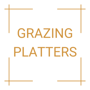 GRAZING PLATTERS